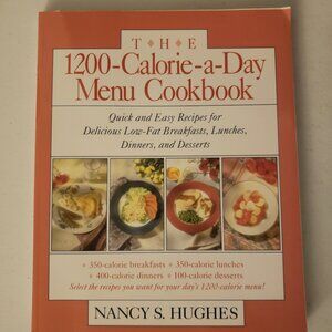 The 1200-Calorie-a-Day Menu Cookbook : Quick and Easy Diet Healthy Recipes Book